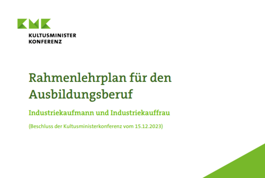 Neuordnung Industriekauffrau/Industriekaufmann